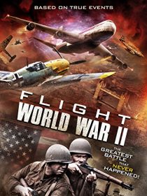 دانلود فیلم Flight World War II 2015451675-1629938851
