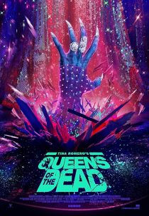 دانلود فیلم Queens of the Dead 2025451789-9702665