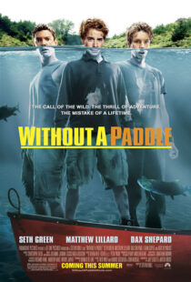 دانلود فیلم Without a Paddle 2004453925-1663726130