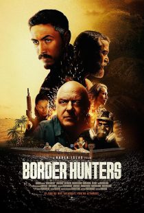 دانلود فیلم Border Hunters 2025451359-1228431017