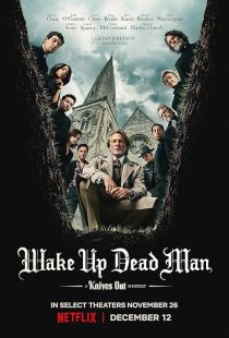 دانلود فیلم Wake Up Dead Man: A Knives Out Mystery 2025452100-80778131