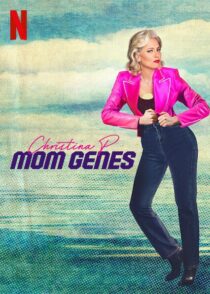 دانلود فیلم Christina P.: Mom Genes 2022453219-948985392