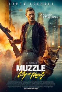 دانلود فیلم Muzzle: City of Wolves 2025451345-1217716331