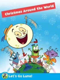 دانلود انیمیشن Let’s Go Luna!: Luna’s Christmas Around the World 2018453796-1762675706