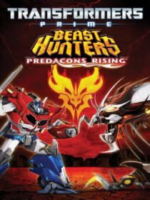 دانلود فیلم Transformers Prime Beast Hunters Predacons Rising 2013455298-740930381