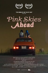 دانلود فیلم Pink Skies Ahead 2020455664-1571046644