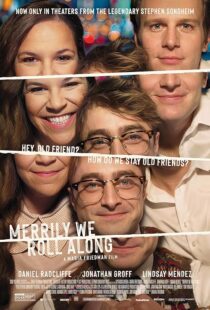 دانلود فیلم Merrily We Roll Along 2025457069-1139417775