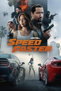 دانلود فیلم Speed Faster 2026457024-902188905