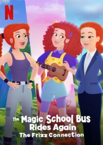 دانلود انیمیشن “The Magic School Bus Rides Again” The Magic School Bus Rides Again: The Frizz Connection 2020457167-603262857