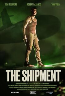 دانلود فیلم The Shipment 2021459631-683901847