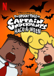 دانلود انیمیشن The Spooky Tale of Captain Underpants Hack-a-Ween 2019456957-436705564