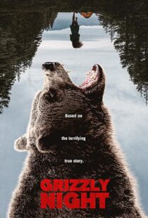 دانلود فیلم Grizzly Night 2026457021-7356416