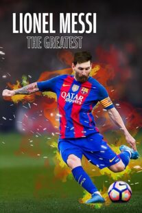 دانلود فیلم Lionel Messi: The Greatest 2020459679-48875821