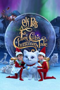 دانلود انیمیشن Elf Pets: A Fox Cub’s Christmas Tale 2019457526-643644382